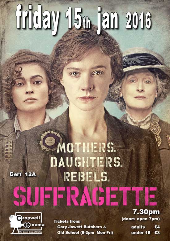 Suffragette at Cropwell Cinema