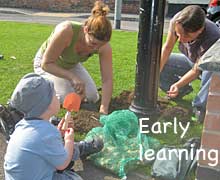 Early learning
